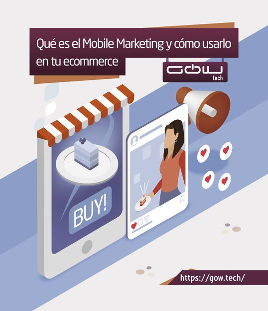 Qué es el Mobile Marketing y cómo utilizarlo en tu ecommerce