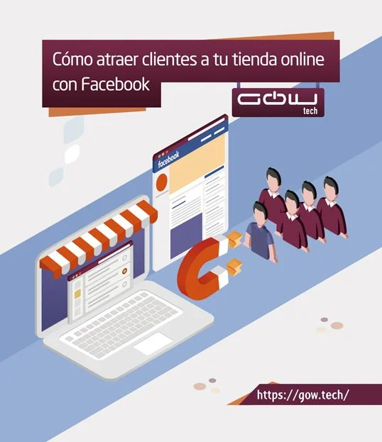 Cómo atraer clientes a tu tienda online con Facebook