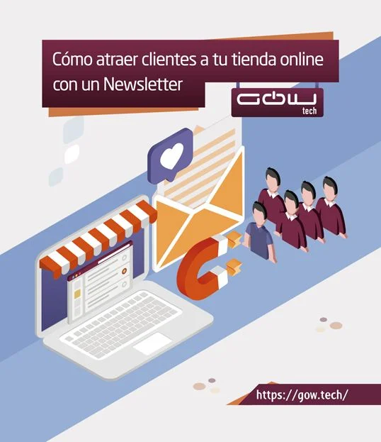 Cómo atraer clientes a tu tienda online con un Newsletter