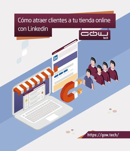 Cómo atraer clientes a tu tienda online con LinkedIn