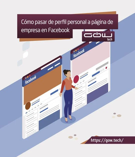 Cómo pasar de perfil personal a página de empresa en Facebook
