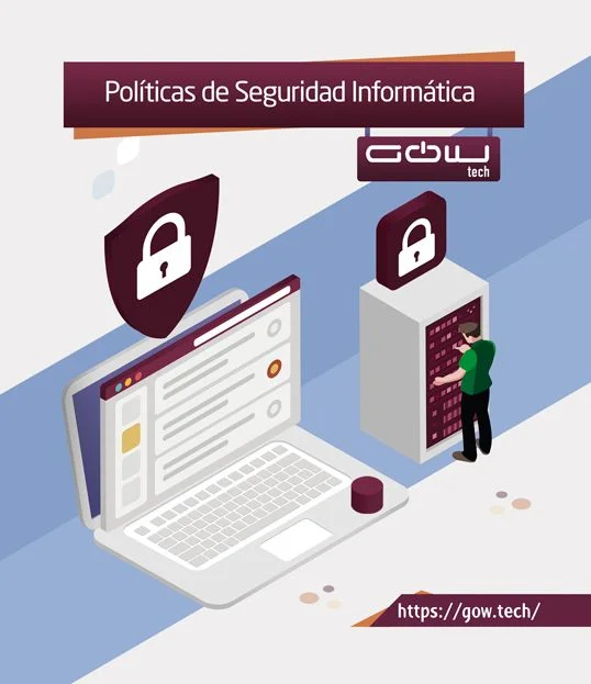 Guía para crear la política de seguridad informática en tu empresa
