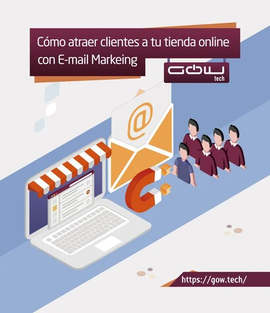 Cómo atraer clientes a tu tienda online con Email Marketing